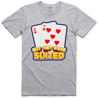 But They Were Suited - Tee Thumbnail