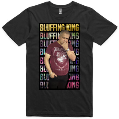 Bluffing King - Custom Tee Thumbnail